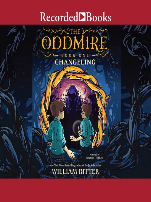 Title details for Changeling by William Ritter - Available